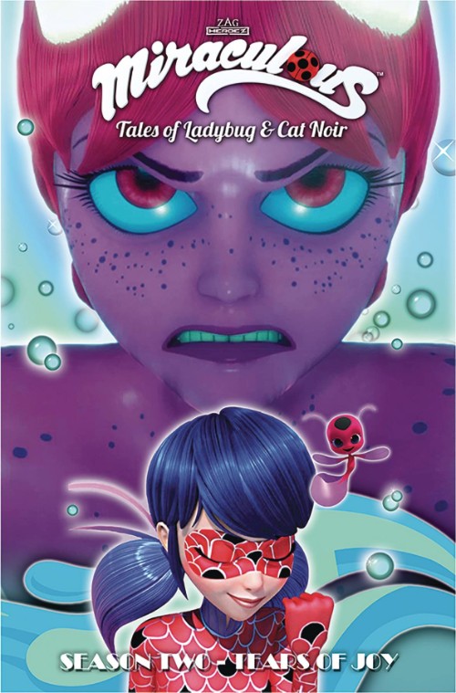 MIRACULOUS: TALES OF LADYBUG AND CAT NOIR SEASON TWOVOL 07: TEARS OF JOY