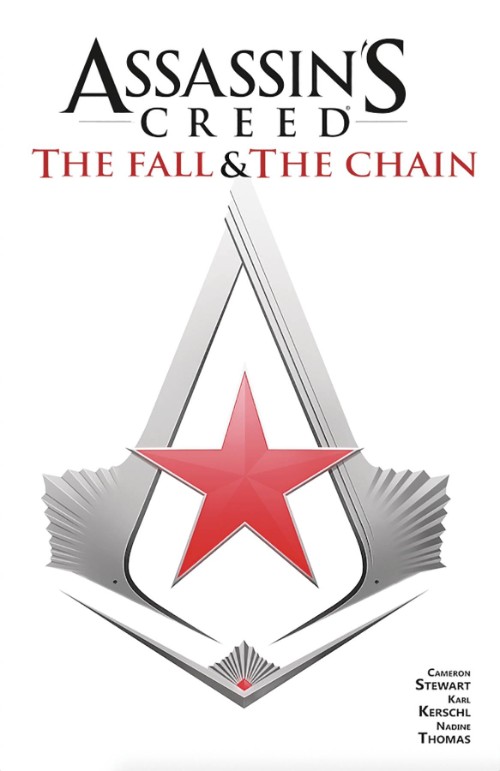 ASSASSIN'S CREED: THE  FALL AND THE CHAIN