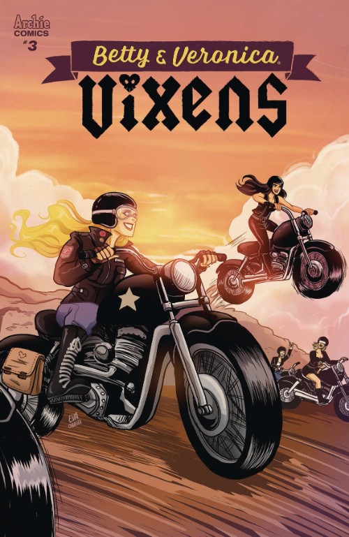 BETTY AND VERONICA: VIXENS#3
