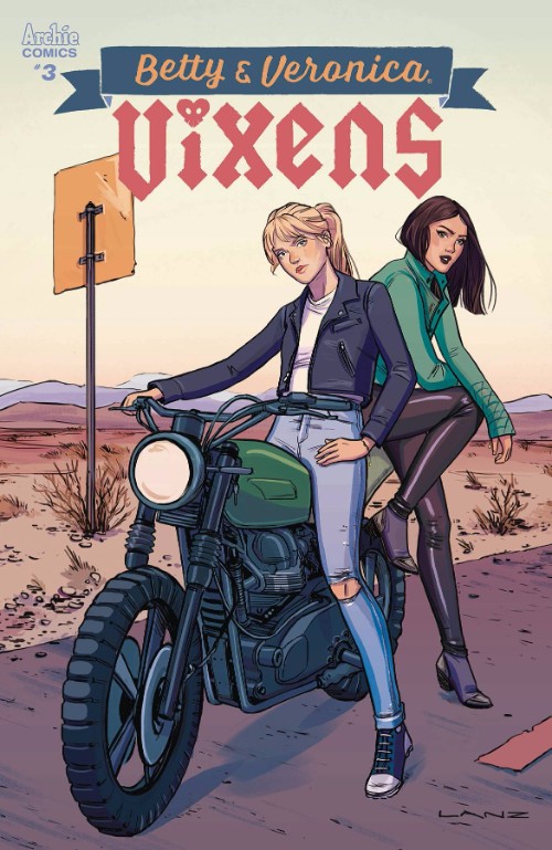 BETTY AND VERONICA: VIXENS#3