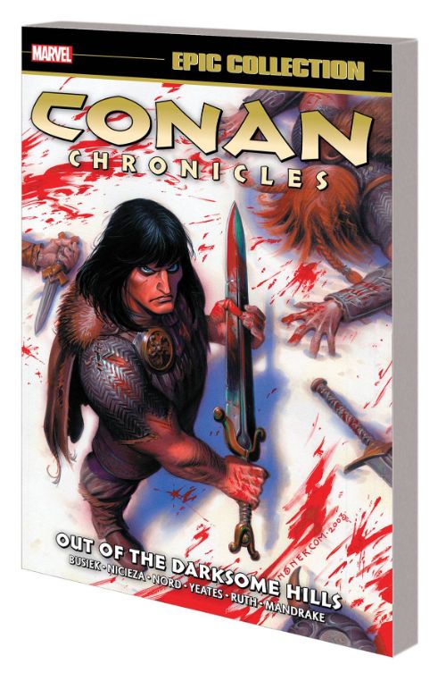 CONAN CHRONICLES EPIC COLLECTIONVOL 01: OUT OF THE DARKSOME HILLS