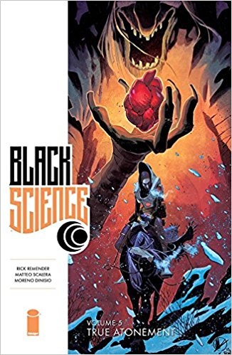 BLACK SCIENCE VOL 05: TRUE ATONEMENT