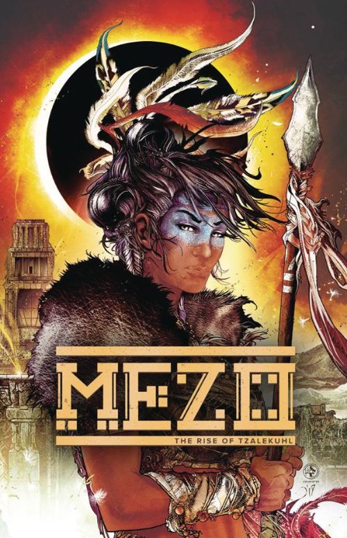 MEZOVOL 01: RISE OF THE TZALEKUHI