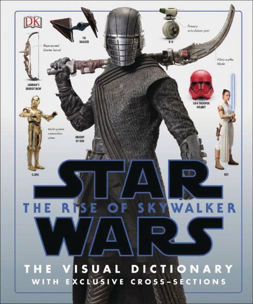STAR WARS: THE RISE OF SKYWALKER--THE VISUAL DICTIONARY