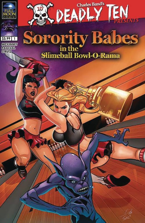 DEADLY TEN PRESENTS: SORORITY BABES IN THE SLIMEBOWL BOWL-O-RAMA#1