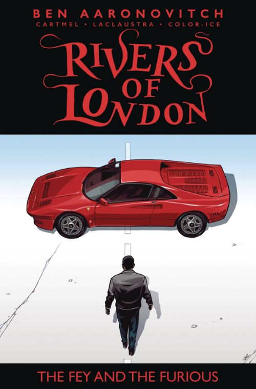 RIVERS OF LONDON: THE FEY AND THE FURIOUS#2