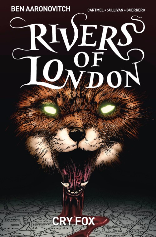 RIVERS OF LONDON: CRY FOX#1