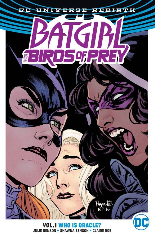 BATGIRL AND THE BIRDS OF PREYVOL 01: WHO IS ORACLE