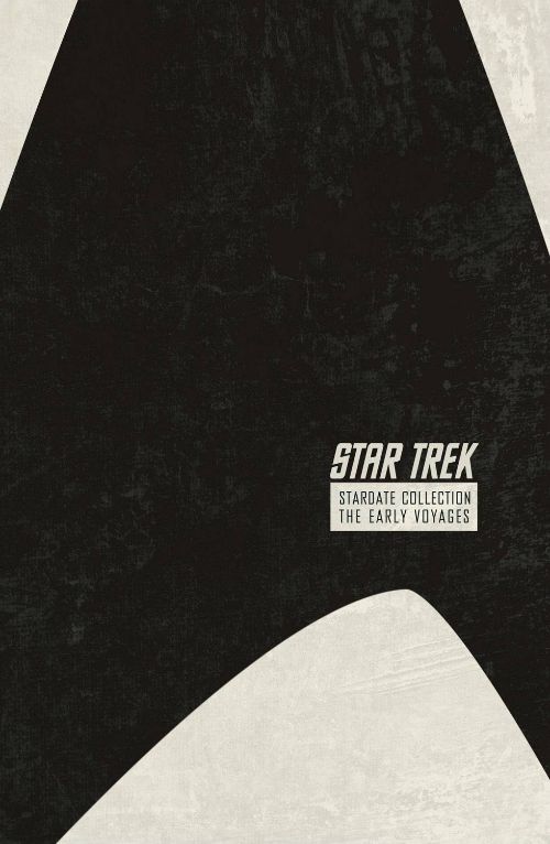 STAR TREK: STARDATE COLLECTIONVOL 01: THE EARLY VOYAGES