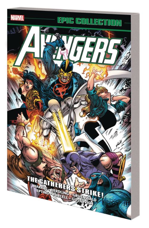 AVENGERS EPIC COLLECTION VOL 24: THE GATHERERS STRIKE!