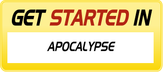 Get Started In APOCALYPSE