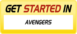 Get Started In AVENGERS
