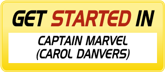 Get Started in CAPTAIN MARVEL (CAROL DANVERS)