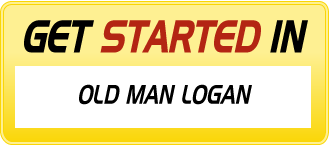 Get Started In OLD MAN LOGAN