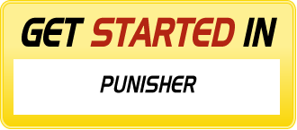 Get Started In PUNISHER