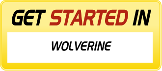 Get Started In WOLVERINE (JAMES 'LOGAN' HOWLETT)